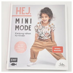 Hej. Minimode – Kleidung nähen für Kinder