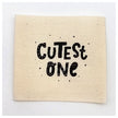 Baumwolllabel cutest one