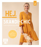 HEJ. Skandi-chic Lieblingskleidung nähen 2