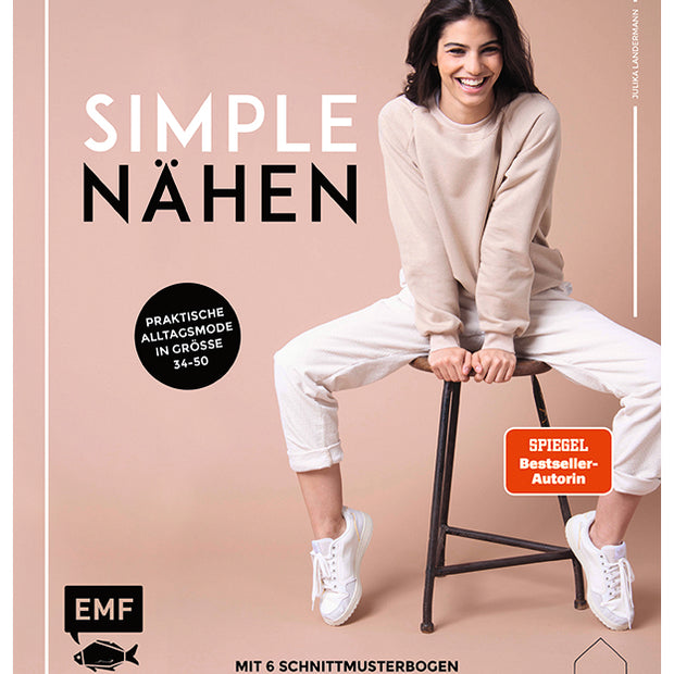 Simple Nähen: Praktische Alltagsmode